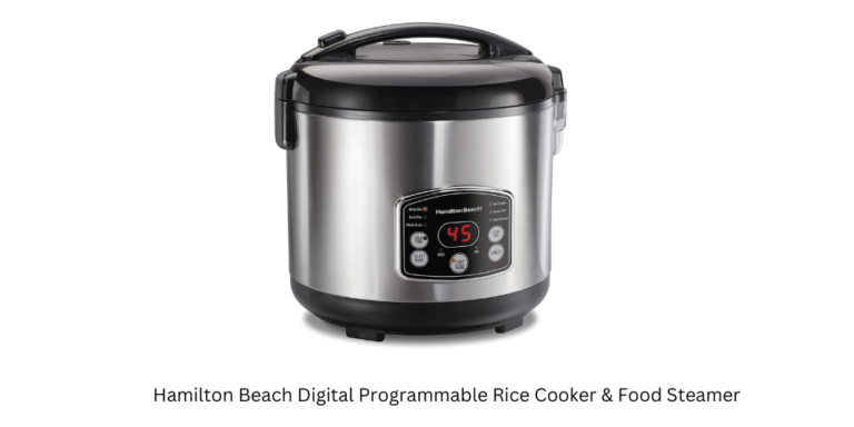 Hamilton Beach Digital Programmable Rice Cooker & Food Steamer